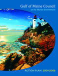 Gulf of Maine Council on the Marine Environment Action Plan 2001-2006