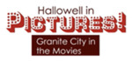 Hallowell in Pictures! Granite City in the Movies by Robert McIntire