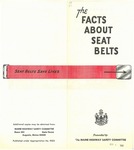 The Facts About Seat Belts, 1968 by Maine Highway Safety Committee