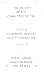 The Report of the Committee of Ten to the Governors Highway Safety Committee, 1935
