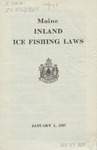 Maine Inland Ice Fishing Laws : Revised to January 1, 1937 by Maine Department of Inland Fisheries and Game