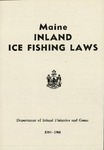 Maine Inland Ice Fishing Laws : 1964-1965 by Maine Department of Inland Fisheries and Game