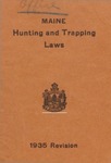 Maine Hunting and Trapping Laws, 1935 Revision by Maine Department of Inland Fisheries and Game