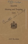 Maine Hunting and Trapping Laws, 1937 Revision by Maine Department of Inland Fisheries and Game