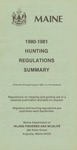 Maine 1980-81 Hunting Regulations Summary by Maine Department of Inland Fisheries and Wildlife