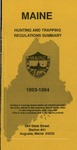 Maine Hunting and Trapping Regulations Summary, 1993-1994 by Maine Department of Inland Fisheries and Wildlife