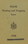 Maine Hunting and Trapping Laws, 1948 by Maine Department of Inland Fisheries and Game