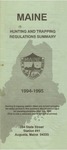 Maine Hunting and Trapping Regulations Summary, 1994-1995 by Maine Department of Inland Fisheries and Wildlife