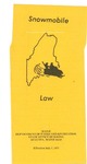 Maine Snowmobile Law, 1972 by Maine Department of Parks and Recreation