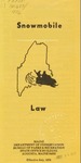 Maine Snowmobile Law, 1976 by Maine Department of Conservation and Maine Bureau of Parks and Recreation