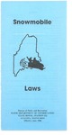 Maine Snowmobile Law, 1986 by Maine Department of Conservation and Maine Bureau of Parks and Recreation