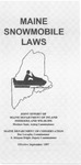 Maine Snowmobile Law, 1997 by Maine Department of Inland Fisheries and Wildlife and Maine Department of Conservation