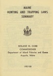 Maine Hunting and Trapping Laws Summary, 1957-58