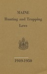Maine Hunting and Trapping Laws, 1949-1950