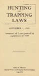 Hunting and Trappling Laws, November 1, 1929