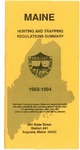 Maine Hunting and Trapping Regulations Summary, 1993-1994