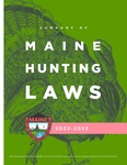 Summary of Maine Hunting Laws, 2022-2023 by Maine Department of Inland Fisheries and Wildlife