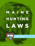 Summary of Maine Hunting Laws, 2021-2022 by Maine Department of Inland Fisheries and Wildlife