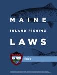 Maine Inland Fishing Laws, 2022 by Maine Department of Inland Fisheries and Wildlife