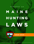 Summary of Maine Hunting Laws, 2023-2024 by Maine Department of Inland Fisheries and Wildlife