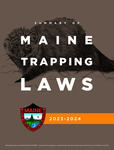 Summary of Maine Trapping Laws, 2023-2024 by Maine Department of Inland Fisheries and Wildlife