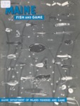 Maine Fish and Game Magazine, Spring 1962 by Maine Department of Inland Fisheries and Wildlife