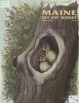 Maine Fish and Wildlife Magazine, Spring 1989