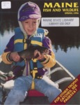 Maine Fish and Wildlife Magazine, Spring 1996 by Maine Department of Inland Fisheries and Wildlife