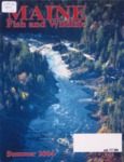 Maine Fish and Wildlife Magazine, Summer 2004