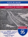 State of Maine Interstate 95 : Fairfield to Newport by Maine Highway Commission