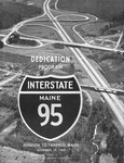Dedication Program Interstate 95 : Augusta to Fairfield, November 19, 1960 by Maine Highway Commission