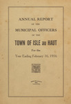 Annual Report of the Municipal Officers of the Town of Isle au Haut for the Year Ending February 16, 1916