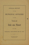 Annual Report of the Municipal Officers of the Town of Isle au Haut for the Municipal Year Ending February 22, 1921