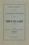 Annual Report of the Municipal Officers of the Town of Isle au Haut for the Municipal Year Ending February 20, 1922