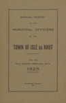 Annual Report of the Municipal Officers of the Town of Isle au Haut for the Year Ending February 20, 1925