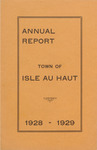 Annual Report of the Municipal Officers of the Town of Isle au Haut for the Year Ending February 20, 1929 and Town Warrant
