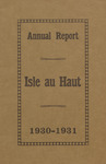Annual Report of the Municipal Officers of the Town of Isle au Haut for the Year Ending February 18, 1931 and Town Warrant
