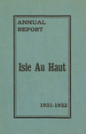 Annual Report of the Municipal Officers of the Town of Isle au Haut for the Year Ending February 20, 1932 and Town Warrant