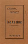 Annual Report of the Municipal Officers of the Town of Isle au Haut for the Year Ending February 22, 1933 and Town Warrant