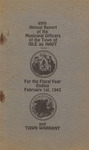 Annual Report of the Municipal Officers of the Town of Isle au Haut for the Fiscal Year Ending February 1, 1943 and Town Warrant