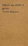 Seventy-Fifth Annual Report of the Municipal Officers of Isle au Haut, Maine for the Fiscal Year Ending February 1, 1949 and Town Warrant