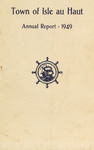 Seventy-Sixth Annual Report of the Municipal Officers of Isle au Haut, Maine for the Fiscal Year Ending February 1, 1950 and Town Warrant
