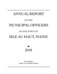 Annual Report of the Municipal Officers of the Town of Isle au Haut, Maine 2017