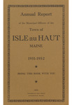 Seventy-Eighth Annual Report of the Municipal Officers of Isle au Haut, Maine for the Fiscal Year Ending February 1, 1952 and Town Warrant