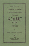 Eighty-Fourth Annual Report of the Municipal Officers of Isle au Haut, Maine for the Fiscal Year Ending February 1, 1958 and Town Warrant