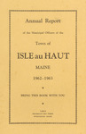 Eighty-Ninth Annual Report of the Municipal Officers of Isle au Haut, Maine for the Fiscal Year Ending February 1, 1963 and Town Warrant