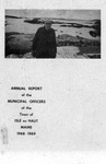 Ninety-Fifth Annual Report of the Municipal Officers of the Town of Isle au Haut, Maine for the municpal year 1968-1969