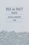 One-Hundred-Fifteenth Annual Report of the Municipal Officers of the Town of Isle au Haut, Maine for the municpal year 1988-1989