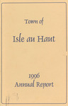 One-Hundred-Twenty-Third Annual Report of the Municipal Officers of the Town of Isle au Haut, Maine for the Municipal Year 1996-1997