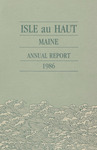 One-Hundred-Thirteenth Annual Report of the Municipal Officers of the Town of Isle au Haut, Maine for the Municipal Year 1986-1987